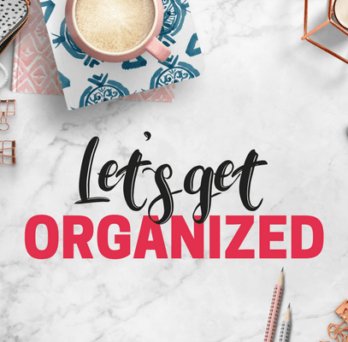 get organized 